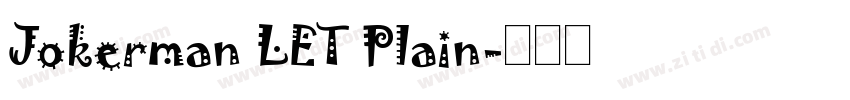 Jokerman LET Plain字体转换